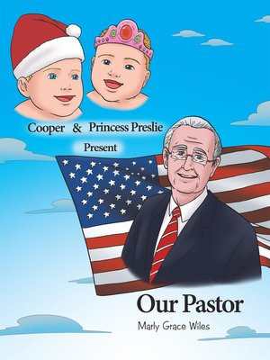 cover image of Cooper and Princess Preslie Present Our Pastor